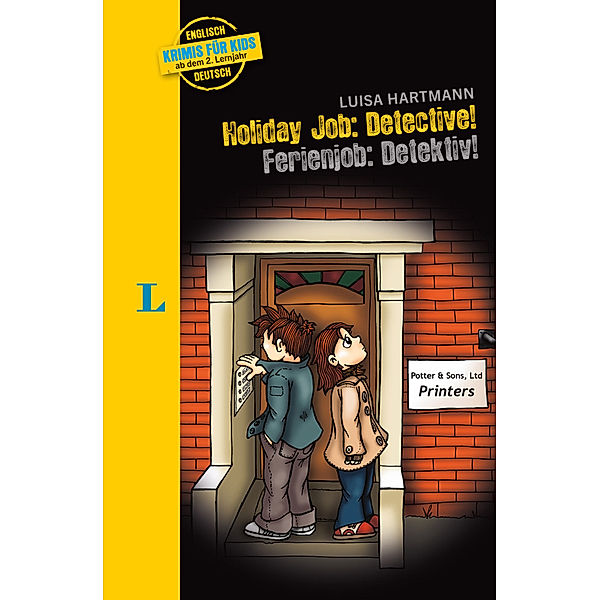 Langenscheidt Krimis für Kids - Holiday Job: Detective - Ferienjob: Detective, Langenscheidt Krimis für Kids - Holiday Job: Detective - Ferienjob: Detective