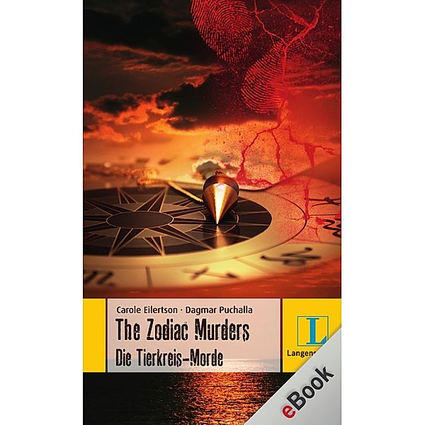 Langenscheidt Lernschmöker: The Zodiac Murders - Die Tierkreis-Morde, Dagmar Puchalla, Carole Eilertson