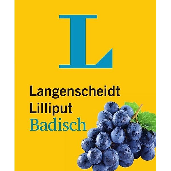 Langenscheidt Lilliput Badisch - im Mini-Format