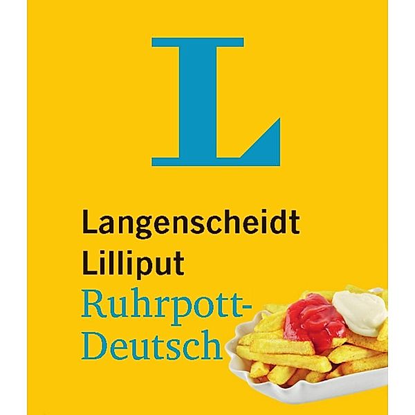 Langenscheidt Lilliput Ruhrpott-Deutsch