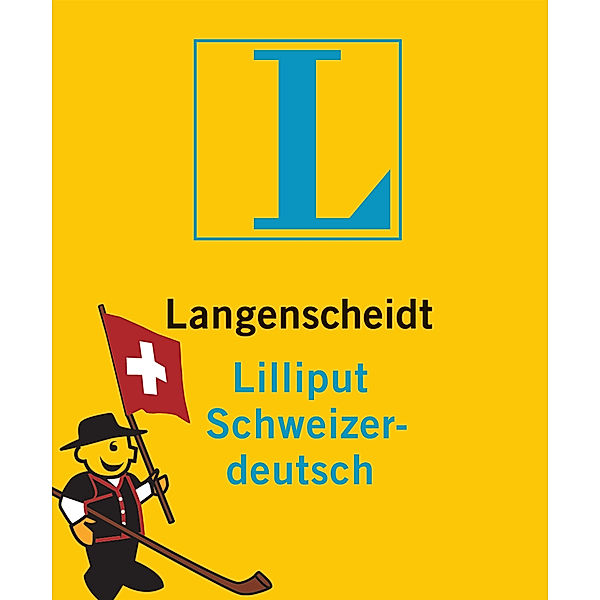 Langenscheidt Lilliput Schweizerdeutsch