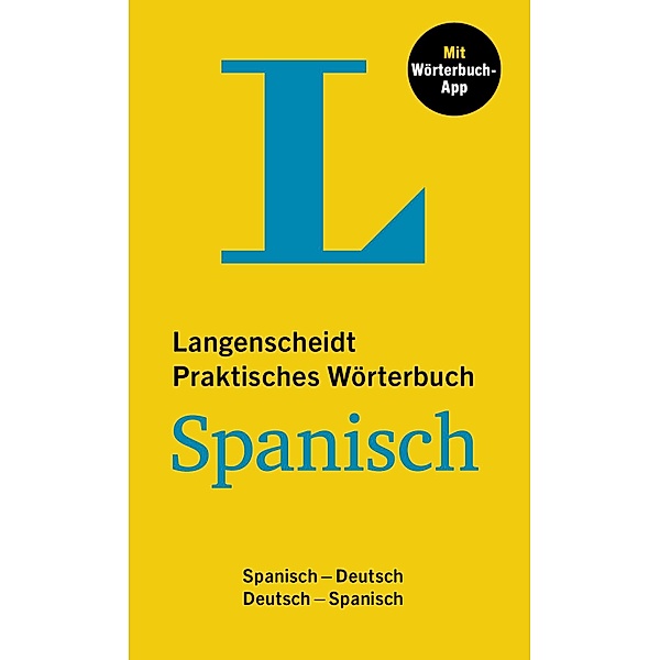 Langenscheidt Praktisches Wörterbuch Spanisch, m.  Buch, m.  Online-Zugang