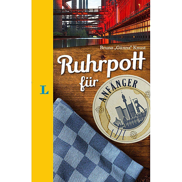 Langenscheidt Ruhrpott für Anfänger, Langenscheidt Ruhrpott für Anfänger