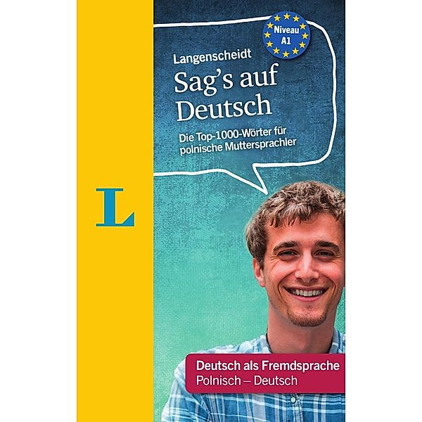 Langenscheidt Sag's auf Deutsch - Deutsch als Fremdsprache - Polnisch-Deutsch