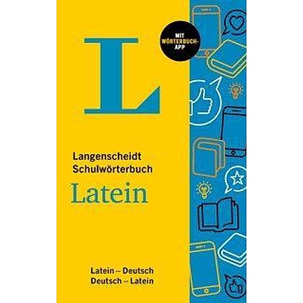 Langenscheidt Schulwörterbuch Latein, m. 1 Buch, m. 1 Beilage