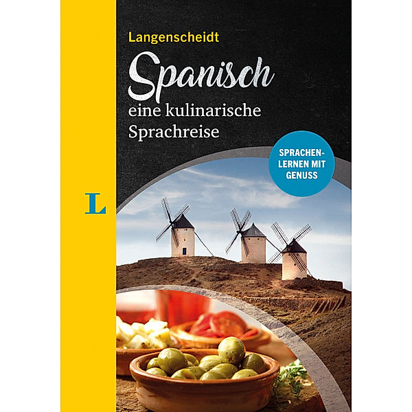 Langenscheidt Spanisch - eine kulinarische Sprachreise, Mónica Falk, Almudena García Hernández