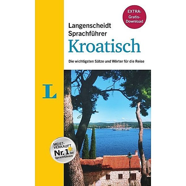 Langenscheidt Sprachführer Kroatisch - Buch inklusive E-Book zum Thema Essen & Trinken