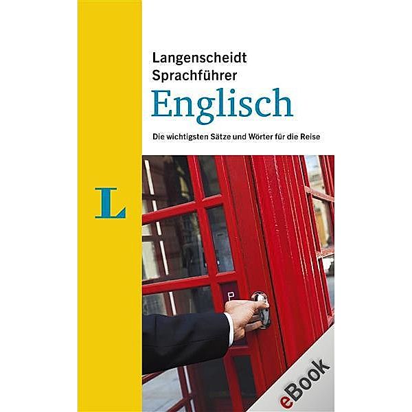 Langenscheidt Sprachführer: Langenscheidt Sprachführer Englisch, Redaktion Langenscheidt