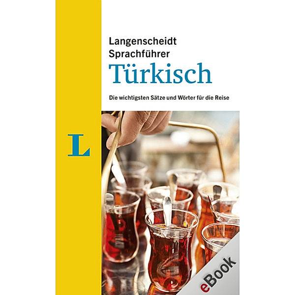 Langenscheidt Sprachführer: Langenscheidt Sprachführer Türkisch, Redaktion Langenscheidt