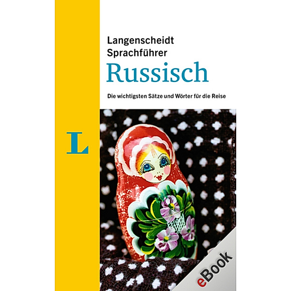 Langenscheidt Sprachführer: Langenscheidt  Sprachführer Russisch
