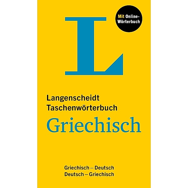 Langenscheidt Taschenwörterbuch Griechisch, m.  Buch, m.  Online-Zugang