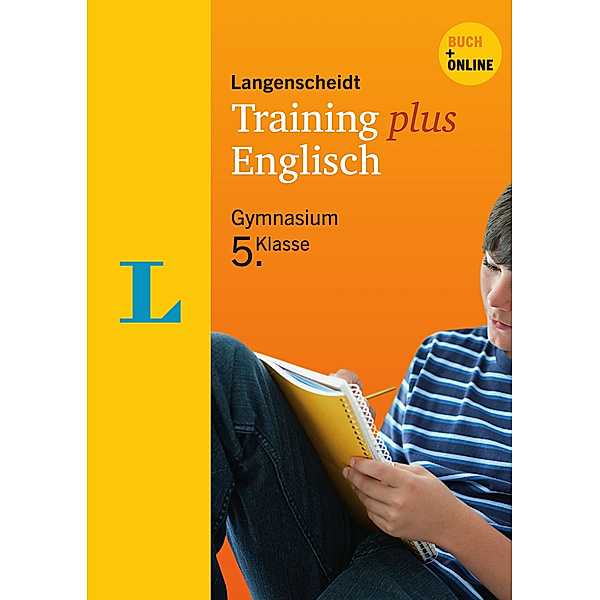 Langenscheidt Training plus, Englisch 5. Klasse, Susan Bollinger, Angela Drude-Moss, Carola Jeschke