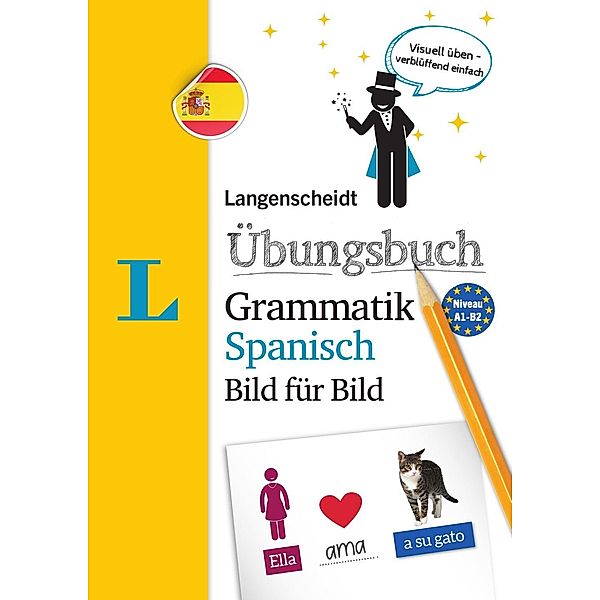 Langenscheidt Übungsbuch Grammatik Spanisch Bild für Bild