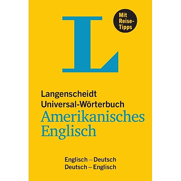 Langenscheidt Universal-Wörterbuch Amerikanisches Englisch