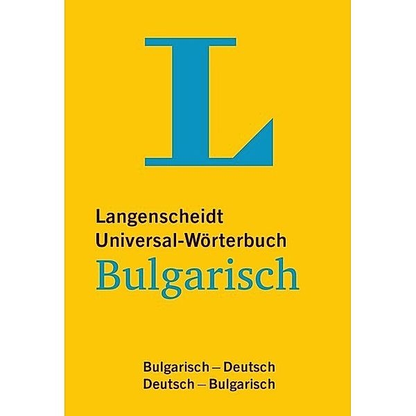 Langenscheidt Universal-Wörterbuch Bulgarisch - mit Tipps für die Reise