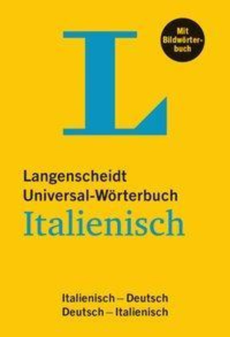 Langenscheidt Universal-Wörterbuch Italienisch - mit Bildwörterbuch Buch  jetzt online bei Weltbild.ch bestellen
