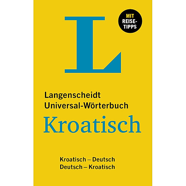 Langenscheidt Universal-Wörterbuch Kroatisch