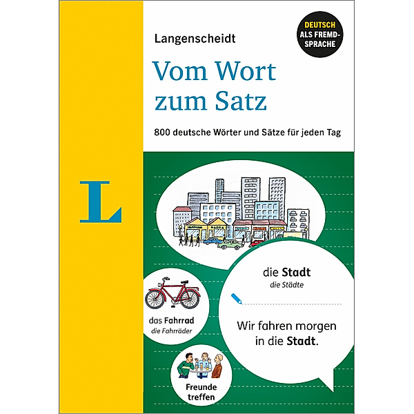 Langenscheidt Vom Wort zum Satz - Deutsch als Fremdsprache