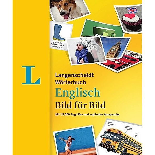 Langenscheidt Wörterbuch Englisch Bild für Bild - Bildwörterbuch
