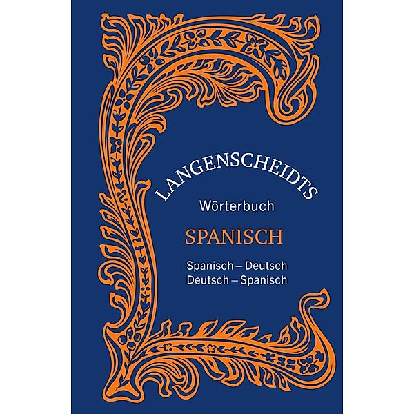 Langenscheidts Wörterbuch Spanisch - Sonderausgabe