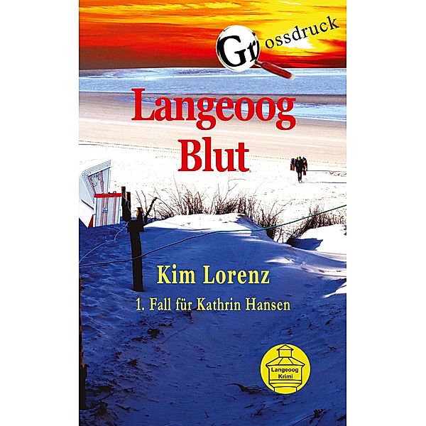 Langeoog Blut Grossdruck, Kim Lorenz