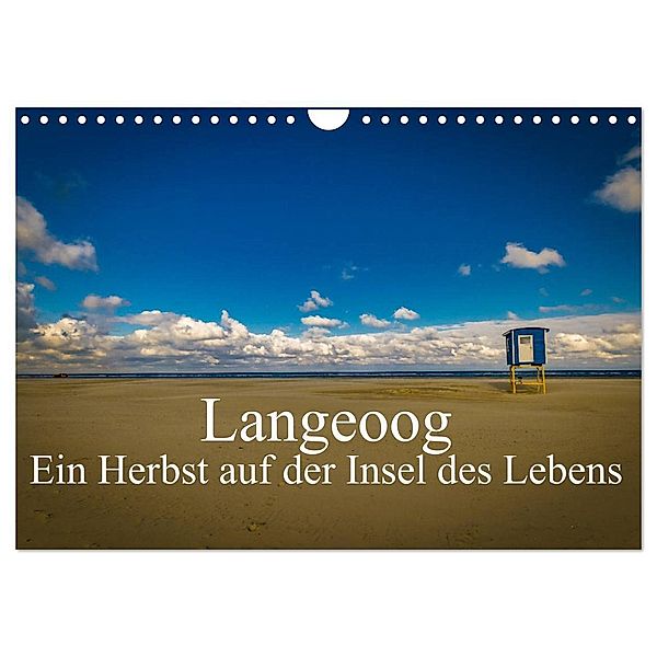 Langeoog - Ein Herbst auf der Insel des Lebens (Wandkalender 2024 DIN A4 quer), CALVENDO Monatskalender, Tobias Thiele