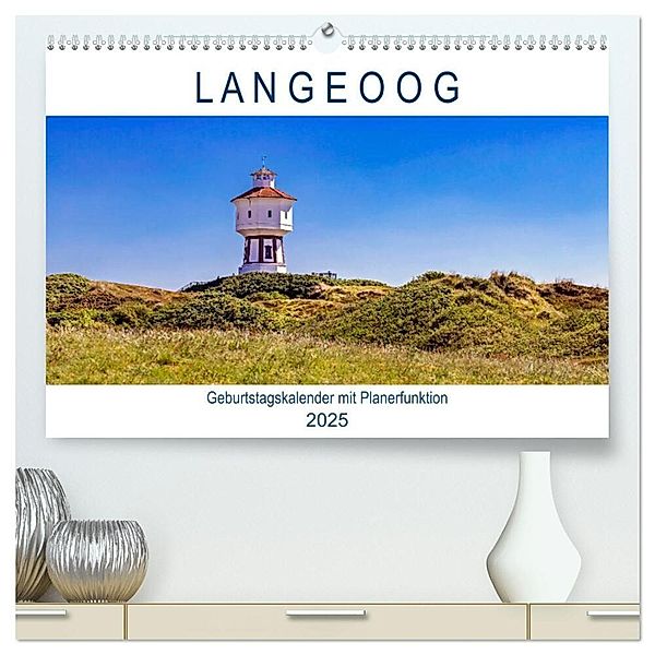 Langeoog Geburtstagskalender (hochwertiger Premium Wandkalender 2025 DIN A2 quer), Kunstdruck in Hochglanz, Calvendo, Andrea Dreegmeyer