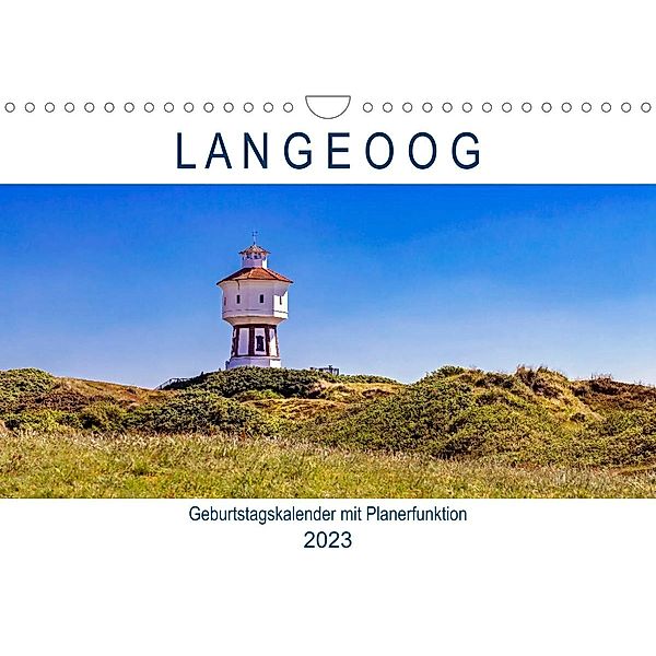 Langeoog Geburtstagskalender (Wandkalender 2023 DIN A4 quer), Andrea Dreegmeyer