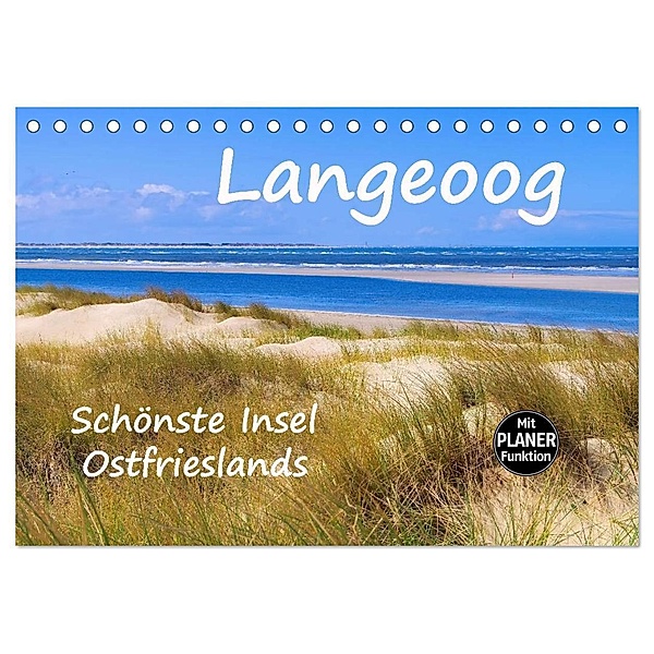 Langeoog - Schönste Insel Ostfrieslands (Tischkalender 2024 DIN A5 quer), CALVENDO Monatskalender, LianeM