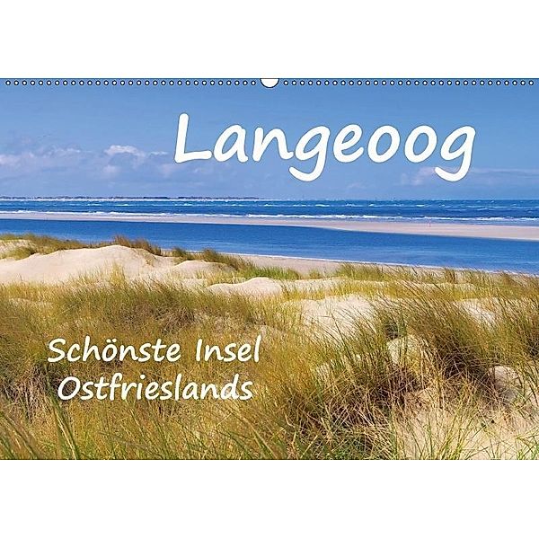 Langeoog - Schönste Insel Ostfrieslands (Wandkalender 2017 DIN A2 quer), LianeM