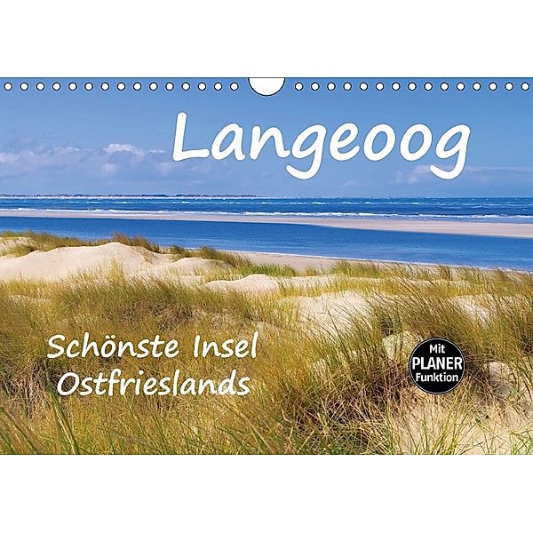 Langeoog - Schönste Insel Ostfrieslands (Wandkalender 2018 DIN A4 quer), LianeM