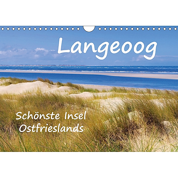 Langeoog - Schönste Insel Ostfrieslands (Wandkalender 2019 DIN A4 quer), LianeM