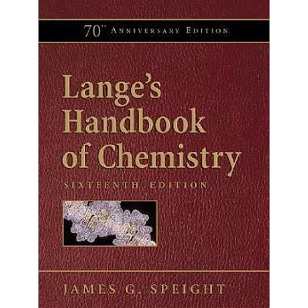 Lange's Handbook Of Chemistry, James G. Speight