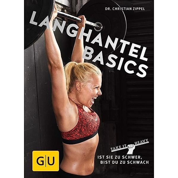 Langhantel Basics, Christian Zippel