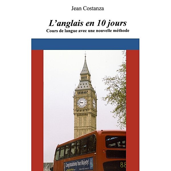 L'anglais en 10 jours, Jean Costanza