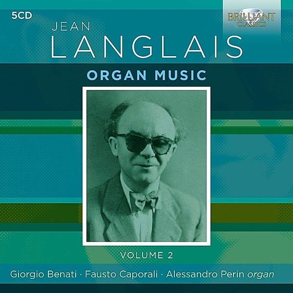 Langlais:Organ Music,Volume 2, Benati, Caporali, Perin