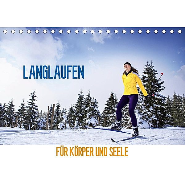 Langlaufen - für Körper und Seele (Tischkalender 2021 DIN A5 quer), Val Thoermer