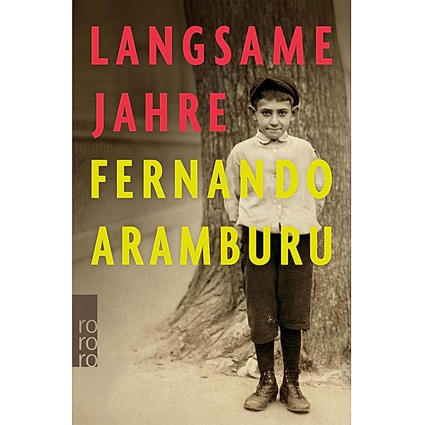 Langsame Jahre, Fernando Aramburu