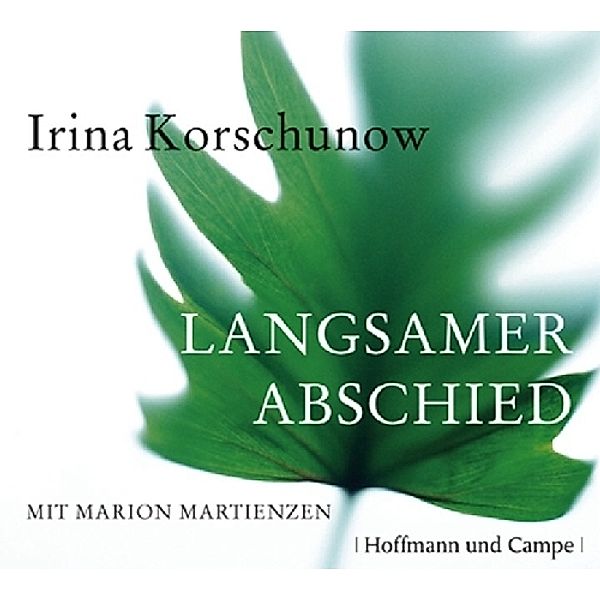 Langsamer Abschied, 2 Audio-CDs, Irina Korschunow