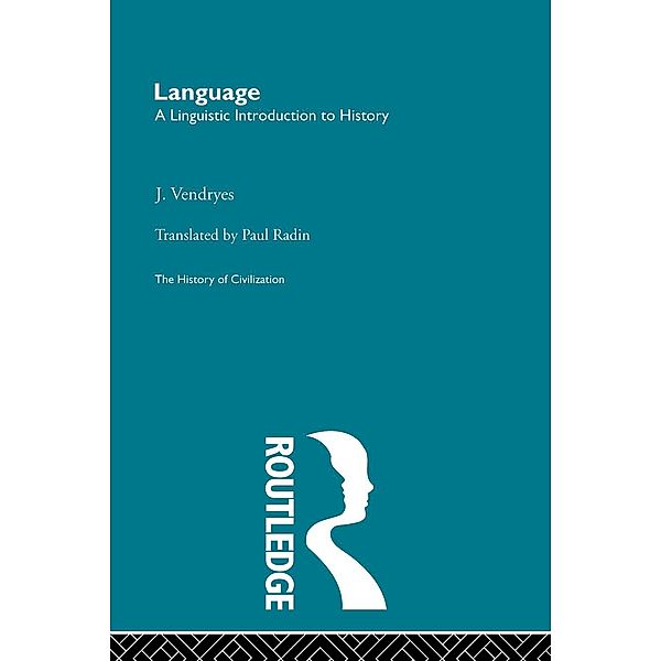 Language: A Linguistic Introduction to History