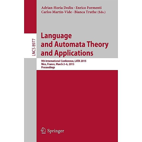 Language and Automata Theory and Applications / Lecture Notes in Computer Science Bd.8977