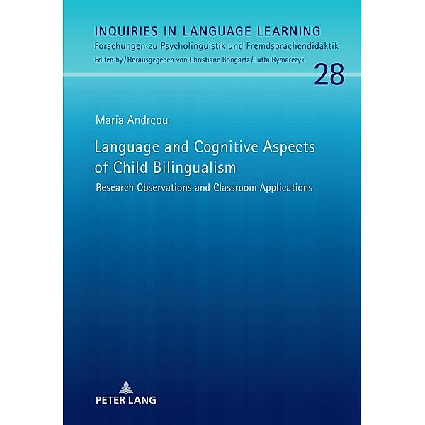 Language and Cognitive Aspects of Child Bilingualism, Andreou Maria Andreou