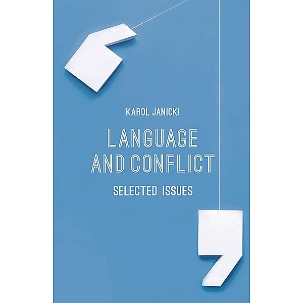 Language and Conflict, Karol Janicki