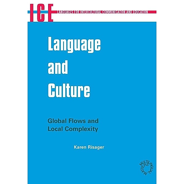 Language and Culture / Languages for Intercultural Communication and Education Bd.11, Karen Risager