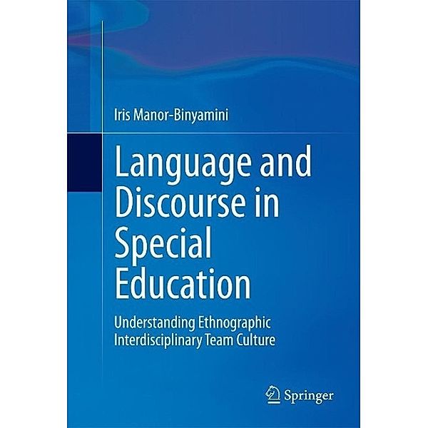 Language and Discourse in Special Education, Iris Manor-Binyamini