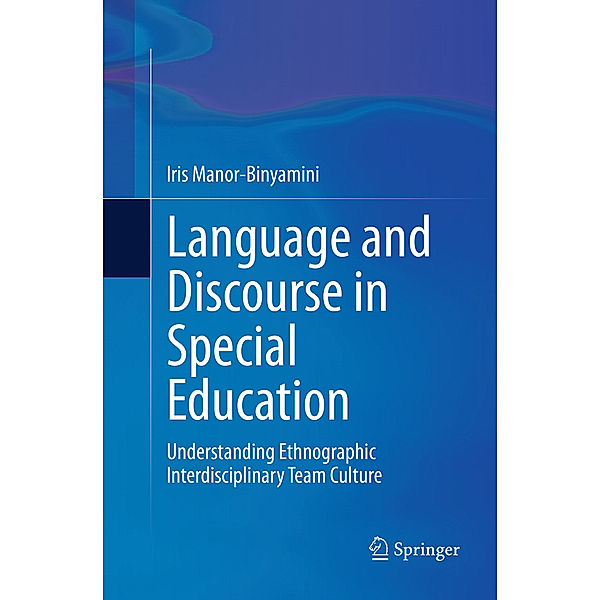 Language and Discourse in Special Education, Iris Manor-Binyamini