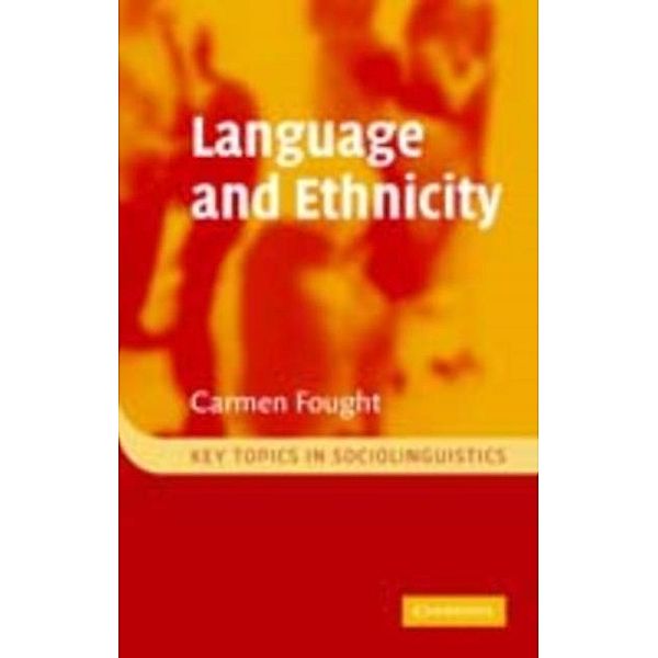 Language and Ethnicity, Carmen Fought