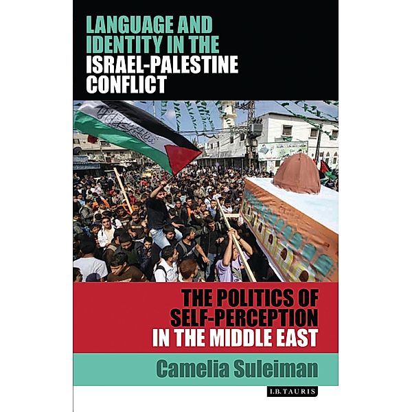 Language and Identity in the Israel-Palestine Conflict, Camelia Suleiman