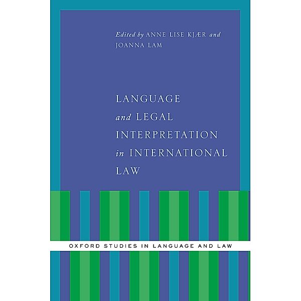 Language and Legal Interpretation in International Law