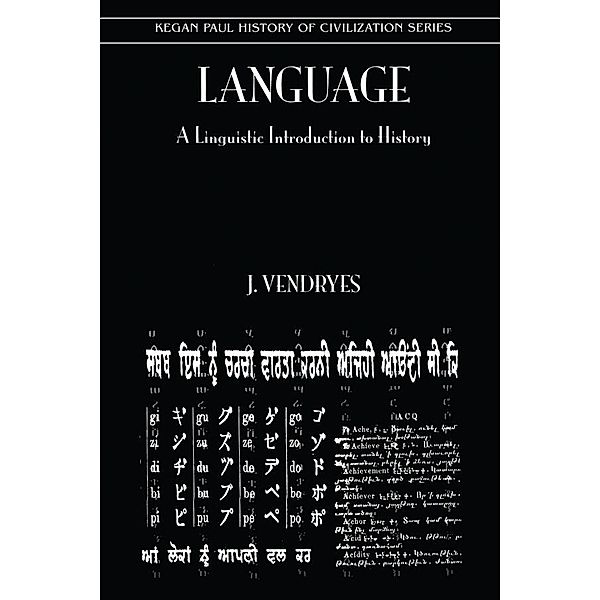 Language And Linguistic Introduction To History, Vendryes